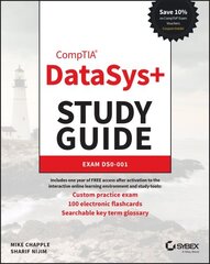 CompTIA DataSysplus Study Guide: Exam DS0-001 цена и информация | Книги по социальным наукам | kaup24.ee