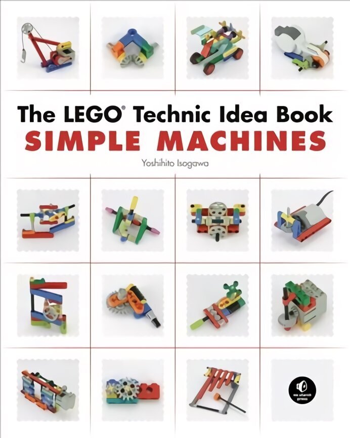 Lego Technic Idea Book: Simple Machines hind ja info | Ühiskonnateemalised raamatud | kaup24.ee