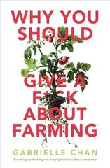 Why You Should Give a F*ck About Farming цена и информация | Книги по социальным наукам | kaup24.ee