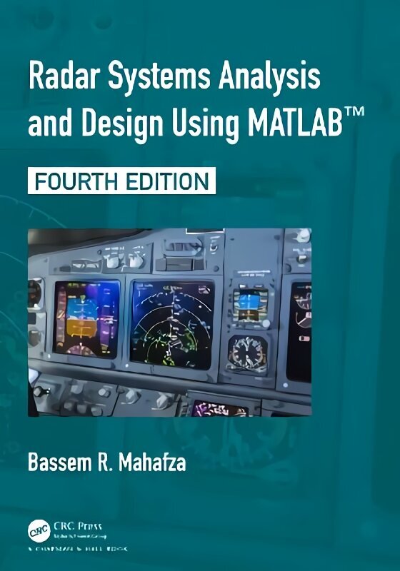 Radar Systems Analysis and Design Using MATLAB 4th edition цена и информация | Ühiskonnateemalised raamatud | kaup24.ee