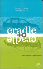 Cradle to Cradle hind ja info | Ühiskonnateemalised raamatud | kaup24.ee
