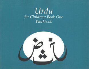 Urdu for Children, Book 1: Work Book hind ja info | Ühiskonnateemalised raamatud | kaup24.ee