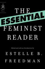 Essential Feminist Reader цена и информация | Книги по социальным наукам | kaup24.ee