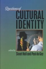 Questions of Cultural Identity hind ja info | Ühiskonnateemalised raamatud | kaup24.ee