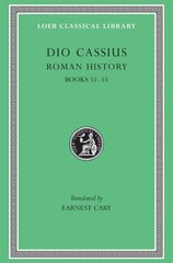Roman History, Volume VI: Books 5155 hind ja info | Luule | kaup24.ee