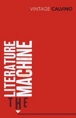 Literature Machine: Essays цена и информация | Поэзия | kaup24.ee