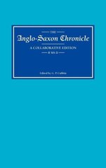 Anglo-Saxon Chronicle 6 MS D hind ja info | Luule | kaup24.ee