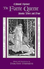 Faerie Queene, Books Three and Four hind ja info | Luule | kaup24.ee