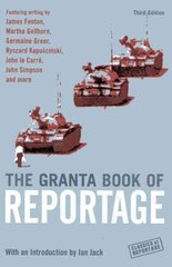 Granta Book Of Reportage hind ja info | Luule | kaup24.ee