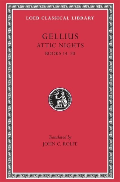 Attic Nights, Volume III: Books 1420, Volume III цена и информация | Luule | kaup24.ee