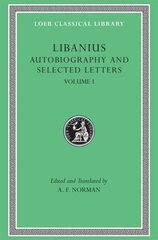 Autobiography and Selected Letters, Volume I: Autobiography. Letters 1-50, Volume I hind ja info | Luule | kaup24.ee