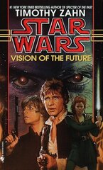 Vision of the Future: Star Wars Legends (The Hand of Thrawn) цена и информация | Фантастика, фэнтези | kaup24.ee