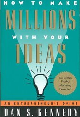 How to Make Millions with Your Ideas: An Entrepreneur's Guide цена и информация | Самоучители | kaup24.ee