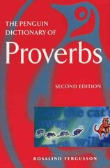 Penguin Dictionary of Proverbs hind ja info | Võõrkeele õppematerjalid | kaup24.ee