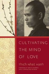 Cultivating the Mind of Love hind ja info | Usukirjandus, religioossed raamatud | kaup24.ee