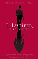 I, Lucifer цена и информация | Фантастика, фэнтези | kaup24.ee