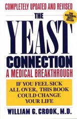 Yeast Connection: A Medical Breakthrough цена и информация | Самоучители | kaup24.ee