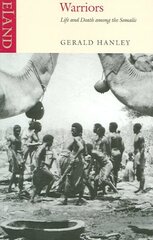 Warriors: Life and Death Among the Somalis New edition цена и информация | Путеводители, путешествия | kaup24.ee