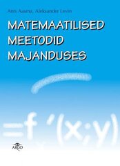 Matemaatilised meetodid majanduses hind ja info | Entsüklopeediad, teatmeteosed | kaup24.ee