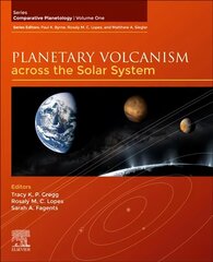 Planetary Volcanism across the Solar System, Volume 1 цена и информация | Книги по экономике | kaup24.ee