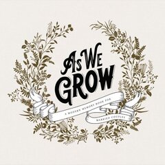 As We Grow: A Modern Memory Book for Married Couples hind ja info | Eneseabiraamatud | kaup24.ee