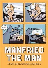 Manfried the Man: A Graphic Novel цена и информация | Фантастика, фэнтези | kaup24.ee