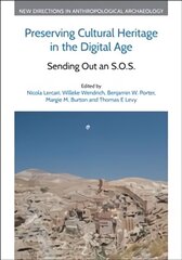Preserving Cultural Heritage in the Digital Age: Sending Out an S.O.S. цена и информация | Энциклопедии, справочники | kaup24.ee