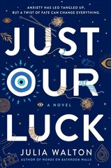 Just Our Luck цена и информация | Книги для подростков и молодежи | kaup24.ee