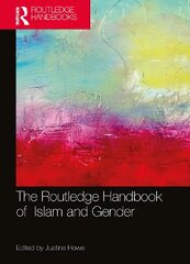 Routledge Handbook of Islam and Gender цена и информация | Духовная литература | kaup24.ee