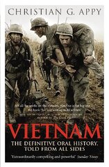 Vietnam: The Definitive Oral History, Told From All Sides цена и информация | Исторические книги | kaup24.ee