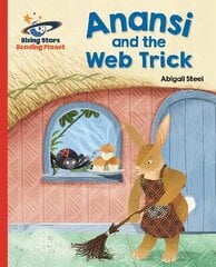 Reading Planet - Anansi and the Web Trick - Red A: Galaxy hind ja info | Noortekirjandus | kaup24.ee
