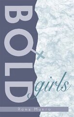 Bold Girls цена и информация | Книги для подростков и молодежи | kaup24.ee