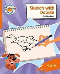 Reading Planet: Rocket Phonics Target Practice - Sketch with Doodle - Orange hind ja info | Noortekirjandus | kaup24.ee