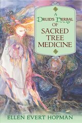 Druid's Herbal of Sacred Tree Medicine цена и информация | Самоучители | kaup24.ee