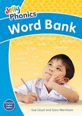 Jolly Phonics Word Bank: In Print Letters (American English edition) цена и информация | Книги для подростков и молодежи | kaup24.ee
