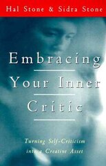 Embracing Your Inner Critic hind ja info | Eneseabiraamatud | kaup24.ee