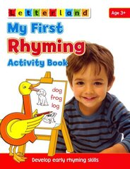 My First Rhyming Activity Book: Develop Early Rhyming Skills цена и информация | Книги для малышей | kaup24.ee