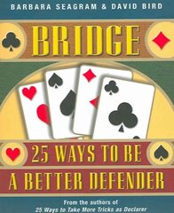 Bridge: 25 Ways to be a Better Defender цена и информация | Книги о питании и здоровом образе жизни | kaup24.ee
