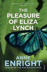 Pleasure of Eliza Lynch цена и информация | Фантастика, фэнтези | kaup24.ee