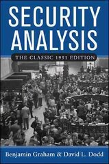 Security Analysis: The Classic 1951 Edition 3rd edition hind ja info | Majandusalased raamatud | kaup24.ee