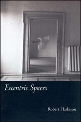 Eccentric Spaces цена и информация | Книги по архитектуре | kaup24.ee