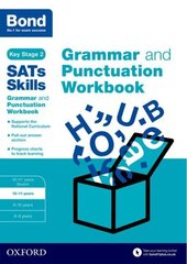 Bond SATs Skills: Grammar and Punctuation Workbook: 10-11 years цена и информация | Книги для подростков и молодежи | kaup24.ee