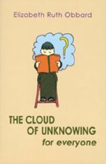 Cloud of Unknowing for Everyone hind ja info | Usukirjandus, religioossed raamatud | kaup24.ee