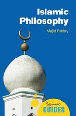 Islamic Philosophy: A Beginner's Guide цена и информация | Исторические книги | kaup24.ee