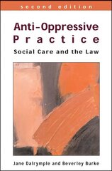 Anti-Oppressive Practice 2nd edition цена и информация | Книги по социальным наукам | kaup24.ee