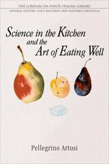 Science in the Kitchen and the Art of Eating Well hind ja info | Retseptiraamatud | kaup24.ee