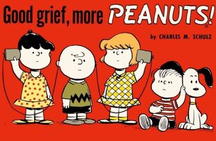 Good Grief, More Peanuts цена и информация | Фантастика, фэнтези | kaup24.ee