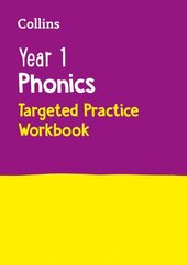 Year 1 Phonics Targeted Practice Workbook: Covers Letters and Sounds Phases 5 6 цена и информация | Книги для подростков и молодежи | kaup24.ee