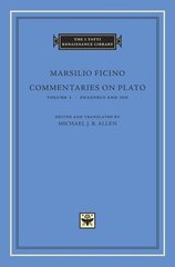 Commentaries on Plato, Volume 1, Phaedrus and Ion цена и информация | Исторические книги | kaup24.ee