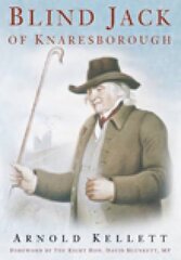 Blind Jack of Knaresborough цена и информация | Биографии, автобиогафии, мемуары | kaup24.ee